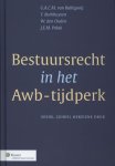 G.A.C.M. van Ballegooij - Bestuursrecht in het Awb-tijdperk G.A.C.M. van Ballegooij - Bestuursrecht in het Awb-tijdperk