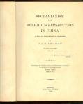 J.J.M de Groot  in two volumes with three plates. - Sectarianism and Religious Persecution in China