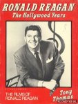 Thomas, Tony - Ronald Reagan. The Hollywood Years. The Films of Ronald Reagan