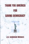 J.G. Schönfeld Wichers - Thank you for saving democracy