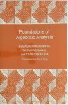 Masaki Kashiwara, Takahiro Kawai, Tatsuo Kimura - Foundations of Algebraic Analysis
