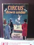 Spear, George & Diana - Circus down under [ Roman]