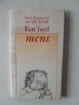 Bouma, Hans; Hoff, Jan van 't - Een heel mens
