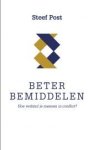 Post, Steef - Beter bemiddelen