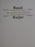 Locher, J.L.dr./ Hans Janssen - Ruud Kuijer. - hout- ijzer - beton Locher, J.L.dr./ Hans Janssen - Ruud Kuijer. - hout- ijzer - beton