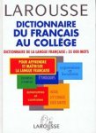 Larousse - Dictionnaire du Francais au Collège Larousse - Dictionnaire du Francais au Collège