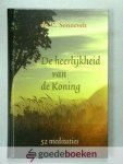 Sonnevelt, ds. C. - De heerlijkheid van de Koning --- 52 meditaties