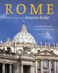 Antoine Bodar 59124 - Rome door de ogen van Antoine Bodar een spirituele gids voor de eeuwige stad