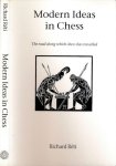 Réti, Richard. - Modern Ideas in Chess: The road along which chess has travelled.