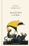 David Damrosch - Around the world in 80 books