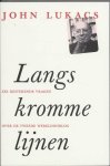 John Lukacs - Langs kromme lijnen zes resterende vragen over de Tweede Wereldoorlog