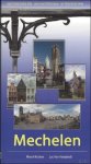 KOCKEN, Marcel; - MECHELEN - EEN HISTORISCHE KIJK,