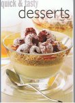 Redactie - Quick & tasty : desserts