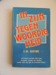 Kenyon, E.W. - In Zijn tegenwoordigheid; het geheim van het gebed