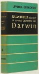 DARWIN, C., HUXLEY, J., FISHER, J. - De levende gedachten van Darwin. De Nederlandse bewerking is verzorgd door R. Limburg.