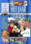Bode, Emile ea. - Het jaar 2005