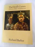 Barber, Richard - The devils crown, a history of Henry II and his sons