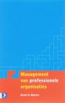 D.H. Maister - Management van professionele organisaties