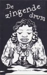 Mil, Marijke van - De Zingende Drum (gesigneerd)