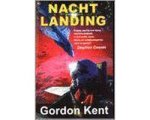 Gordon Kent - Nachtlanding Gordon Kent - Nachtlanding
