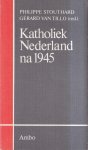 Walter Goddĳn - Katholiek nederland na 1945