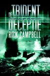 Rick Campbell - De trident deceptie