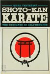 Peter Ventresca 124973 - Shoto-kan karate The ultimate in self-defense