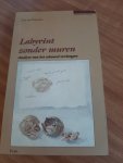 Naerssen - Labyrint zonder muren / druk 1