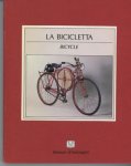 GALBIATI, FERMO & CIRAVEGNA, NINO - LA BICICLETTA / BICYCLE