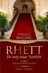 Donald Mccaig - Rhett- De Weg Naar Scarlett