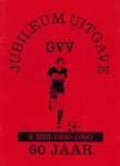  - GVV 60 jaar -9 mei 1930-1990