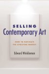 Edward Winkleman - Selling Contemporary Art