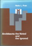 Niels L. Prak - Architects: The Noted and the Ignored