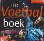 Holt, Nick en Lloyd, Guy - Het voetbalboek -400 hoogtepunten uit de geschiedenis van de voetbalsport