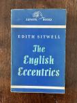 Sitwell, Edith - The English Eccentrics A Library of British and American Authors Vol. 104