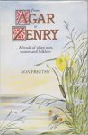freethy, ron - from agar to zenry, a book of plant uses, names and folklore