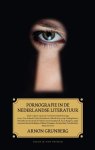  - Pornografie in de Nederlandse literatuur onder redactie van Rick van Driel en Joost Honings