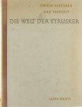 Banti Luisa - Die welt der Etrusker