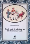 Schürmann, Thomas - Tisch- und Grußsitten im Zivilisationsprozeß