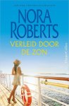 Nora Roberts - Verleid door de zon