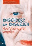 Pascal De Decker 233248 - Ongehoord en ongezien. Hoe Vlaanderen vergrijst