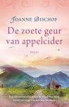 Bischof, Joanne - Bischof, Joanne-De zoete geur van appelcider (nieuw)