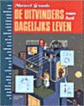 Marcel Grauls - De uitvinders van het dagelijks leven
