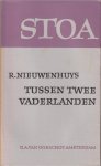Nieuwenhuys (Semarang, 30 juni 1908 - Amsterdam, 8 november 1999), Robert - Tussen twee vaderlanden - Tussen Nederlands Indië Indonesië en Nederland
