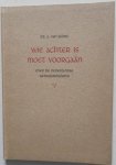 Selms A van - Wie achter is moet voorgaan Over de Nederlandse geloofsbelijdenis