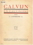 Lammertse, J. - Calvijn en het Calvinisme