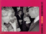 FRIEDLANDER, Lee - Lee Friedlander - Parties - The Human Clay. - [New].