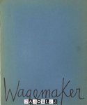 Josse De Pauw - Wagemaker. Haags Gemeentemuseum 6/2-28/3 1965 (cat. 22)