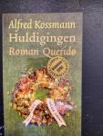 Kossmann, Alfred - Huldigingen