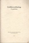 Gerrit Achterberg, Benno Barnard e.a. - Liefdesverklaring, 22 gedichten. Een bundel gedichten over Gelderland
